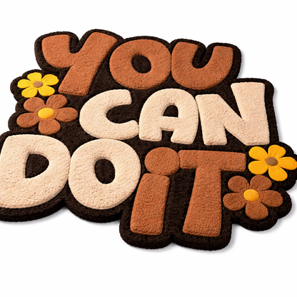You can do it (HT- 0650)