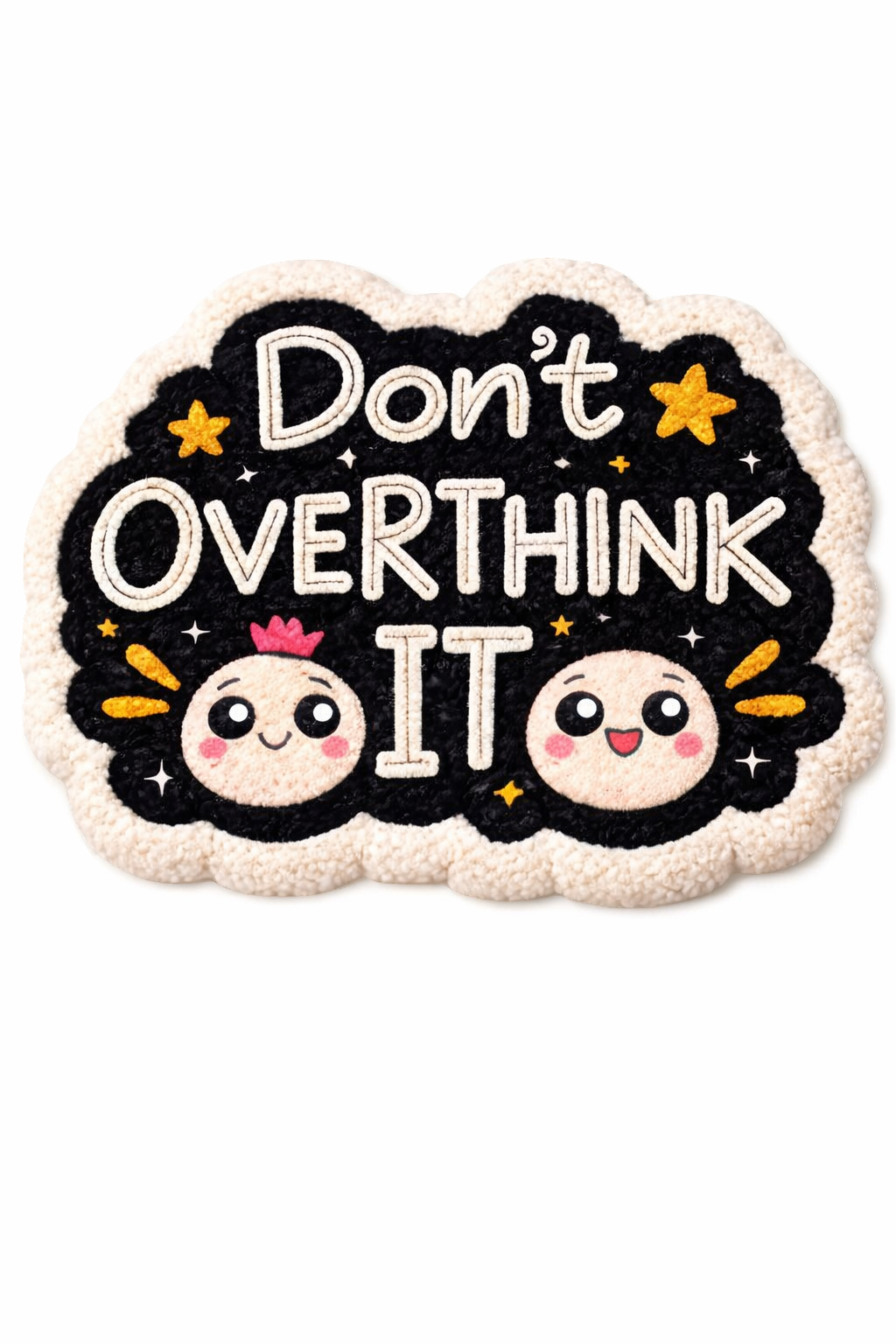 Don't Overthink it	(HT- 0641)